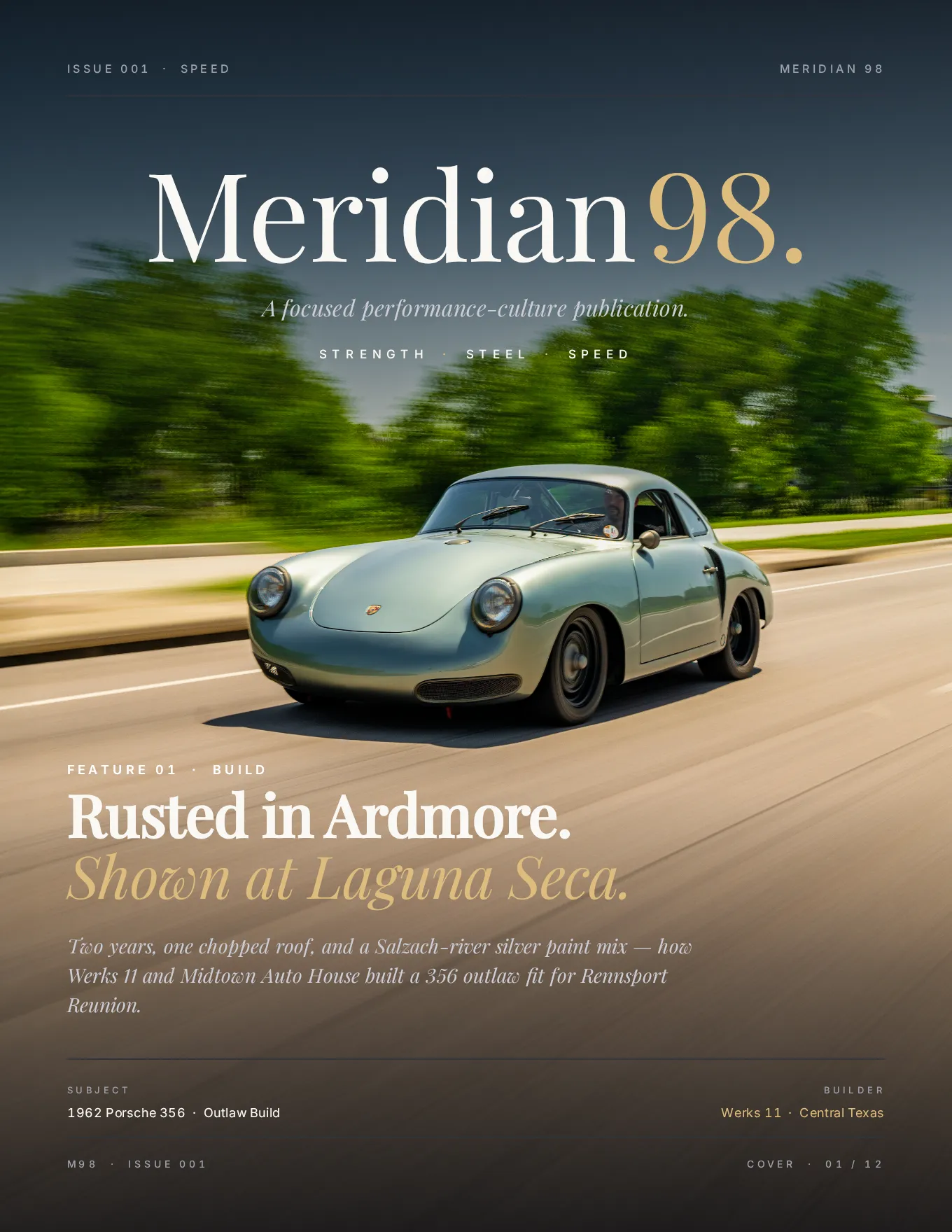 Issue 001 cover - Rusted in Ardmore. Shown at Laguna Seca.